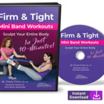 Firm And Tight Mini Band Workouts